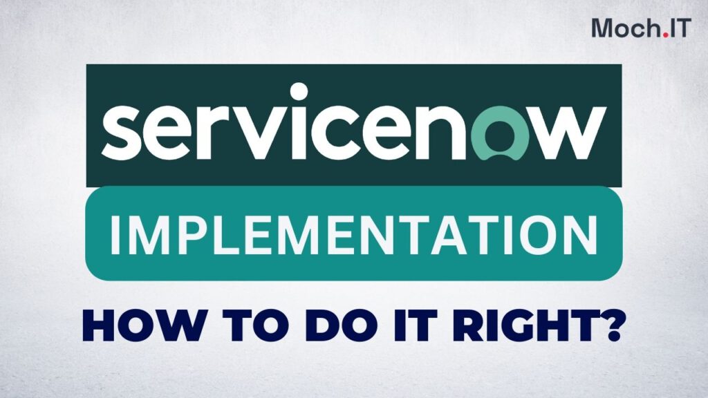 ServiceNow Implementation