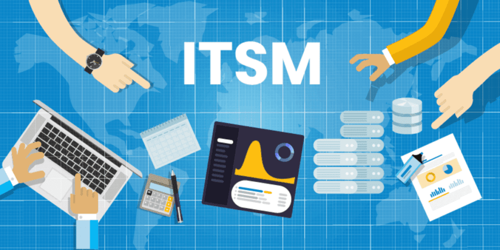ServiceNow ITSM: A Comprehensive Guide to IT Service Management